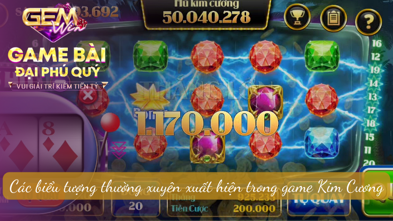 Các biểu tượng thường xuyên xuất hiện trong game Kim Cương